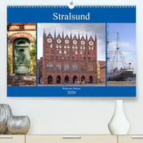 Becker |  Stralsund - Perle der Ostsee(Premium, hochwertiger DIN A2 Wandkalender 2020, Kunstdruck in Hochglanz) | Sonstiges |  Sack Fachmedien
