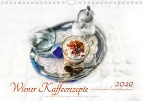Hartmann |  Wiener Kaffeerezepte (Wandkalender 2020 DIN A4 quer) | Sonstiges |  Sack Fachmedien