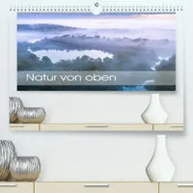 Schürholz |  Natur von oben (Premium, hochwertiger DIN A2 Wandkalender 2020, Kunstdruck in Hochglanz) | Sonstiges |  Sack Fachmedien