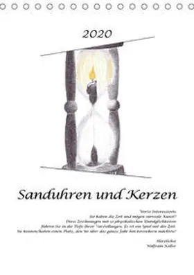 Keller |  Sanduhren und Kerzen (Tischkalender 2020 DIN A5 hoch) | Sonstiges |  Sack Fachmedien