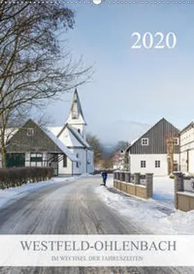 Bücker |  Westfeld-Ohlenbach im Wechsel der Jahreszeiten (Wandkalender 2020 DIN A2 hoch) | Sonstiges |  Sack Fachmedien