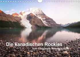 Schaarschmidt |  Die kanadischen Rockies (Wandkalender 2020 DIN A4 quer) | Sonstiges |  Sack Fachmedien