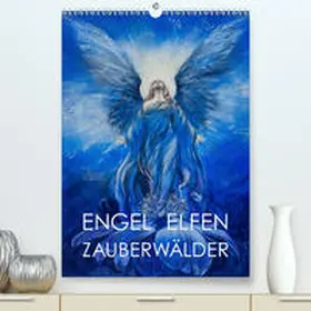 Allgaier - www.ullision.com |  Engel Elfen Zauberwälder (Premium, hochwertiger DIN A2 Wandkalender 2020, Kunstdruck in Hochglanz) | Sonstiges |  Sack Fachmedien