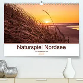 Kohler |  Naturspiel Nordsee (Premium, hochwertiger DIN A2 Wandkalender 2020, Kunstdruck in Hochglanz) | Sonstiges |  Sack Fachmedien
