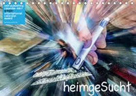 Eppele |  heimgeSucht (Tischkalender 2021 DIN A5 quer) | Sonstiges |  Sack Fachmedien
