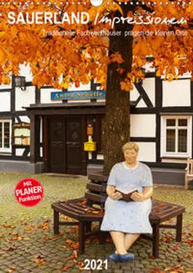 Bücker |  Sauerland Impressionen (Wandkalender 2021 DIN A3 hoch) | Sonstiges |  Sack Fachmedien