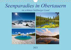 Kramer |  Seenparadies in Obertauern (Wandkalender 2021 DIN A4 quer) | Sonstiges |  Sack Fachmedien