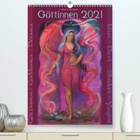 Engelhardt |  Göttinnnen · Shiva · Shakti · Yogini 2021 (Premium, hochwertiger DIN A2 Wandkalender 2021, Kunstdruck in Hochglanz) | Sonstiges |  Sack Fachmedien