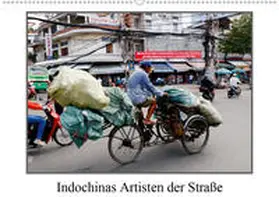 Becker |  Indochinas Artisten der Straße (Wandkalender 2021 DIN A2 quer) | Sonstiges |  Sack Fachmedien
