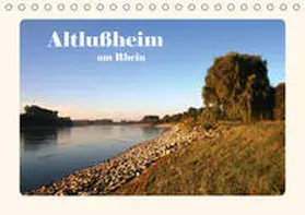 Schmitz |  Altlußheim am Rhein (Tischkalender 2021 DIN A5 quer) | Sonstiges |  Sack Fachmedien