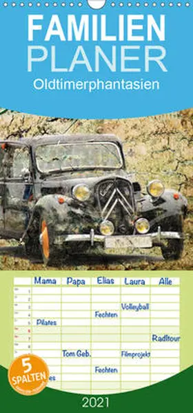Jäger / mitifoto |  Oldtimerphantasien - Familienplaner hoch (Wandkalender 2021 , 21 cm x 45 cm, hoch) | Sonstiges |  Sack Fachmedien