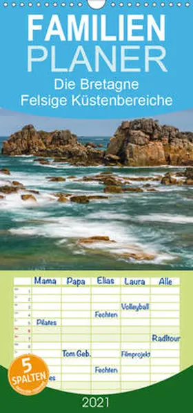 Hoffmann |  Die Bretagne - Felsige Küstenbereiche - Familienplaner hoch (Wandkalender 2021 , 21 cm x 45 cm, hoch) | Sonstiges |  Sack Fachmedien