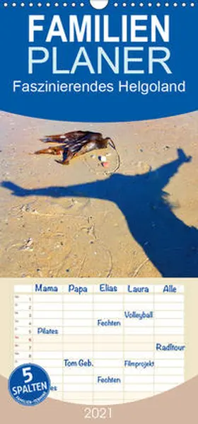 Raab |  Faszinierendes Helgoland - Familienplaner hoch (Wandkalender 2021 , 21 cm x 45 cm, hoch) | Sonstiges |  Sack Fachmedien