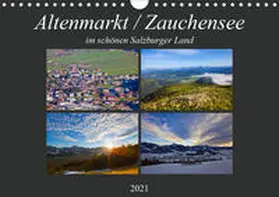Kramer |  Altenmarkt / Zauchensee (Wandkalender 2021 DIN A4 quer) | Sonstiges |  Sack Fachmedien