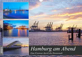 Schulz |  Hamburg am Abend (Wandkalender 2021 DIN A3 quer) | Sonstiges |  Sack Fachmedien