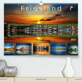 Roder |  Friesland, wo die Natur sich spiegelt (Premium, hochwertiger DIN A2 Wandkalender 2021, Kunstdruck in Hochglanz) | Sonstiges |  Sack Fachmedien