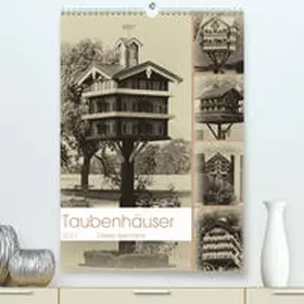 Isemann |  Taubenhäuser im Nostalgie-Look (Premium, hochwertiger DIN A2 Wandkalender 2021, Kunstdruck in Hochglanz) | Sonstiges |  Sack Fachmedien