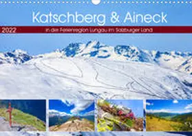 Kramer |  Katschberg & Aineck (Wandkalender 2022 DIN A3 quer) | Sonstiges |  Sack Fachmedien