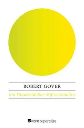 Gover |  Ein Hundertdollar Mißverständnis | eBook | Sack Fachmedien