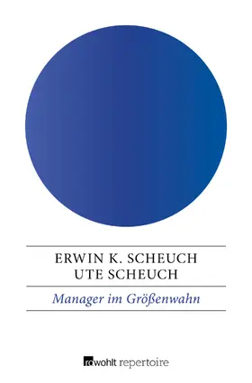 Scheuch |  Manager im Größenwahn | Buch |  Sack Fachmedien