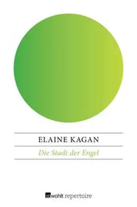 Kagan |  Die Stadt der Engel | eBook | Sack Fachmedien