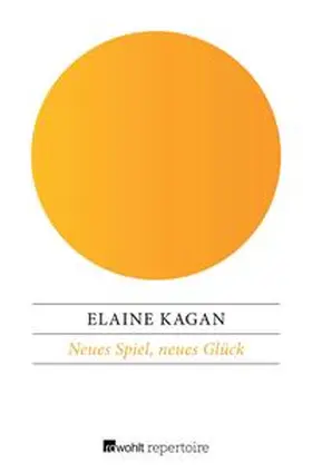 Kagan |  Neues Spiel, neues Glück | eBook | Sack Fachmedien