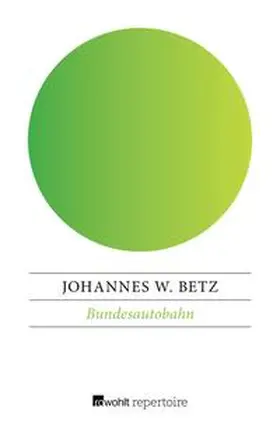Betz |  Bundesautobahn | eBook | Sack Fachmedien