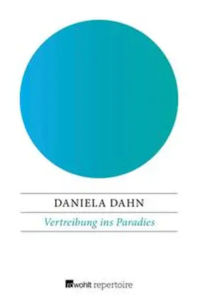 Dahn |  Vertreibung ins Paradies | eBook | Sack Fachmedien