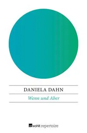 Dahn |  Wenn und Aber | eBook | Sack Fachmedien