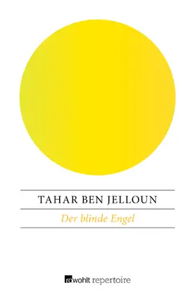 Ben Jelloun |  Der blinde Engel | Buch |  Sack Fachmedien