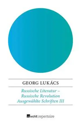 Lukács |  Russische Literatur – Russische Revolution | eBook | Sack Fachmedien