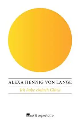 Lange |  Ich habe einfach Glück | eBook | Sack Fachmedien