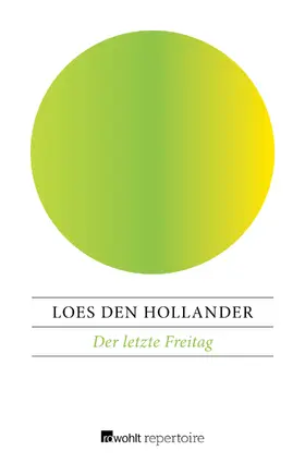 Hollander |  Der letzte Freitag | Buch |  Sack Fachmedien