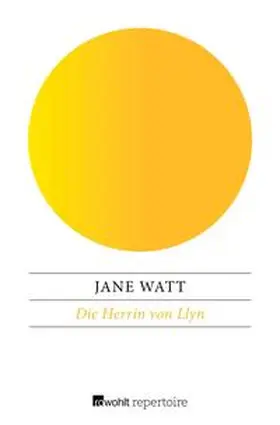 Watt |  Die Herrin von Llyn | eBook | Sack Fachmedien