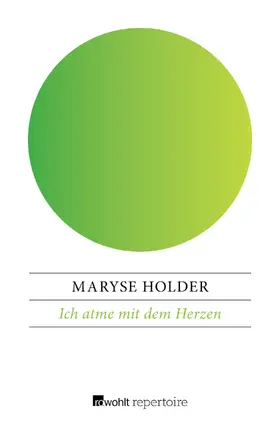 Holder |  Ich atme mit dem Herzen | Buch |  Sack Fachmedien