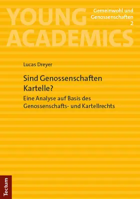 Dreyer |  Sind Genossenschaften Kartelle? | Buch |  Sack Fachmedien