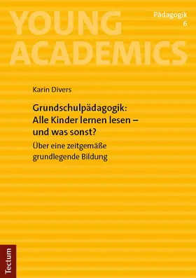 Divers |  Grundschulpädagogik: Alle Kinder lernen lesen – und was sonst? | eBook | Sack Fachmedien