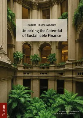 Hinsche-McLardy |  Unlocking the Potential of Sustainable Finance | Buch |  Sack Fachmedien