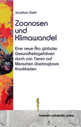 Diehl |  Zoonosen und Klimawandel | Buch |  Sack Fachmedien