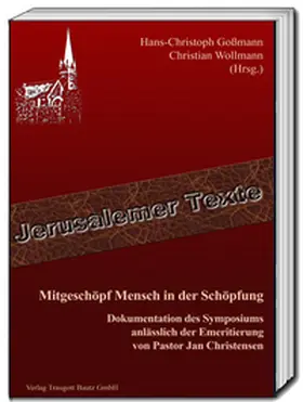 Goßmann / Köhn / Christian | Mitgeschöpf Mensch in der Schöpfung | Buch | 978-3-68911-027-7 | sack.de