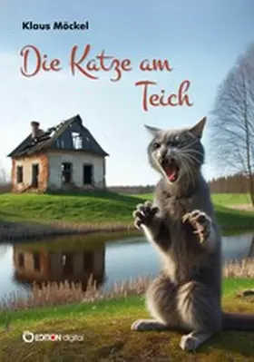 Möckel |  Die Katze am Teich | eBook | Sack Fachmedien