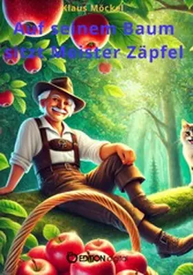 Möckel |  Auf seinem Baum sitzt Meister Zäpfel | eBook | Sack Fachmedien