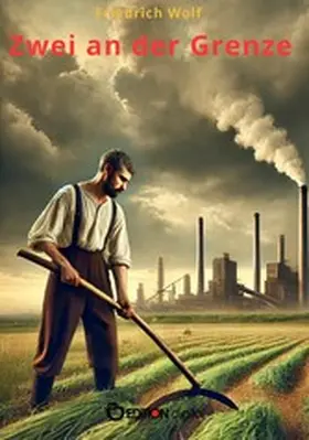 Wolf |  Zwei an der Grenze | eBook | Sack Fachmedien