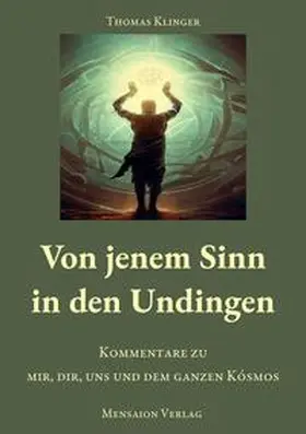 Klinger |  Von jenem Sinn in den Undingen | Buch |  Sack Fachmedien