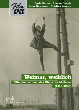 Berten / Haupts / Heizmann |  Weimar, weiblich | Buch |  Sack Fachmedien