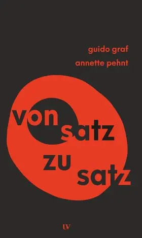 Graf / Pehnt |  Von Satz zu Satz | Buch |  Sack Fachmedien