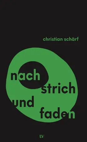 Schärf |  Nach Strich und Faden | Buch |  Sack Fachmedien