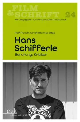 Aurich / Mannes |  Hans Schifferle | eBook | Sack Fachmedien