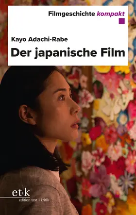 Adachi-Rabe |  Der japanische Film | Buch |  Sack Fachmedien