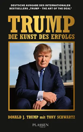 Trump / Schwartz |  Trump: Die Kunst des Erfolgs | Buch |  Sack Fachmedien